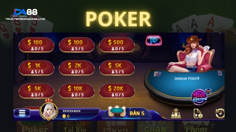 Game bài poker luôn được đánh giá cao